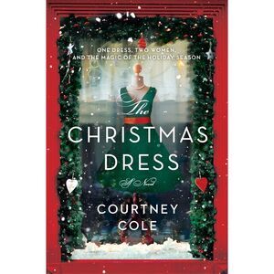 The Christmas Dress -- Courtney Cole